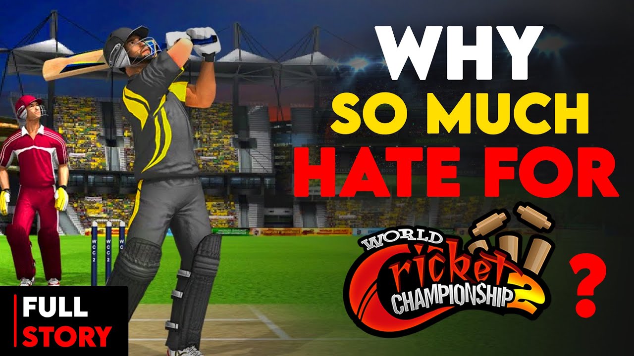 Why the World Hates WCC2 ? 😰The Real Story Behind the Fall and Rise of World Cricket Championship