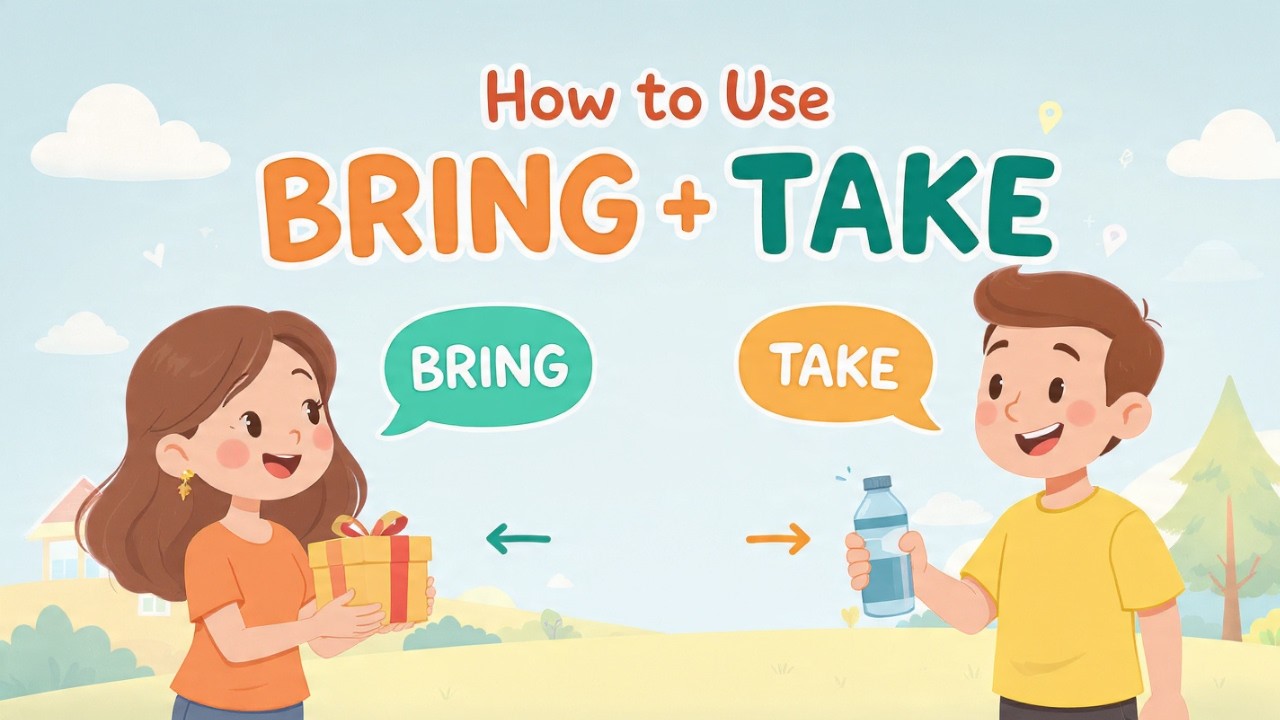 How to Use BRING and TAKE in Everyday English | English Podcast | Easy Conversation with Real