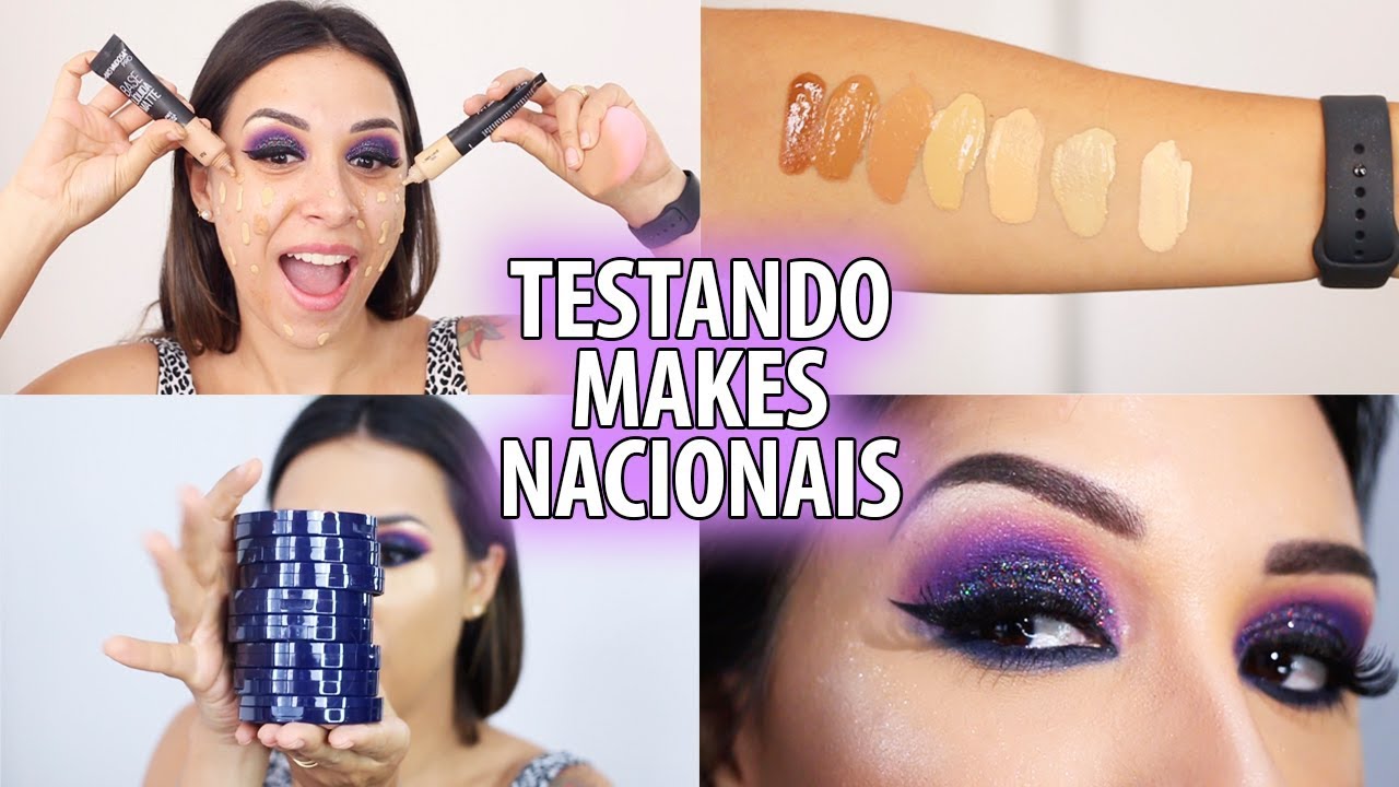 TESTANDO NOVAS MAKES NACIONAIS - Nivea, Suelen Makeup, Bruna Tavares, Macrilan, Mais Vaidosa..