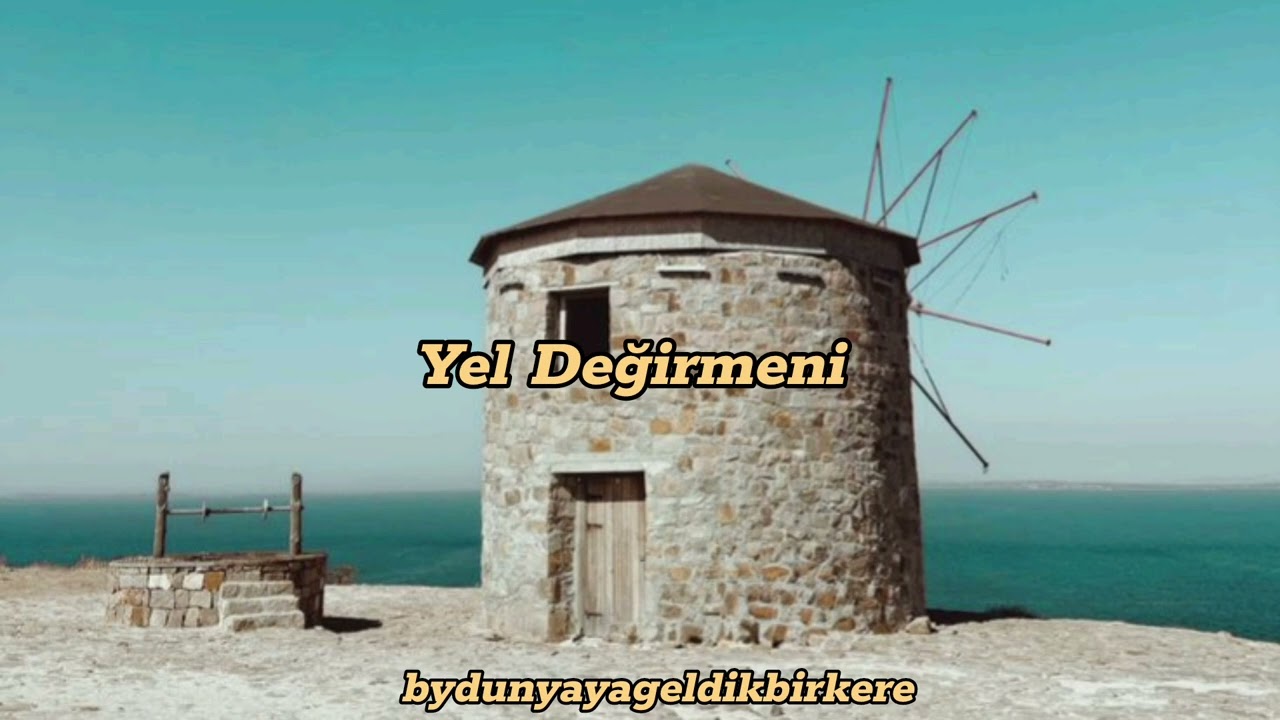 Yel Değirmeni 
