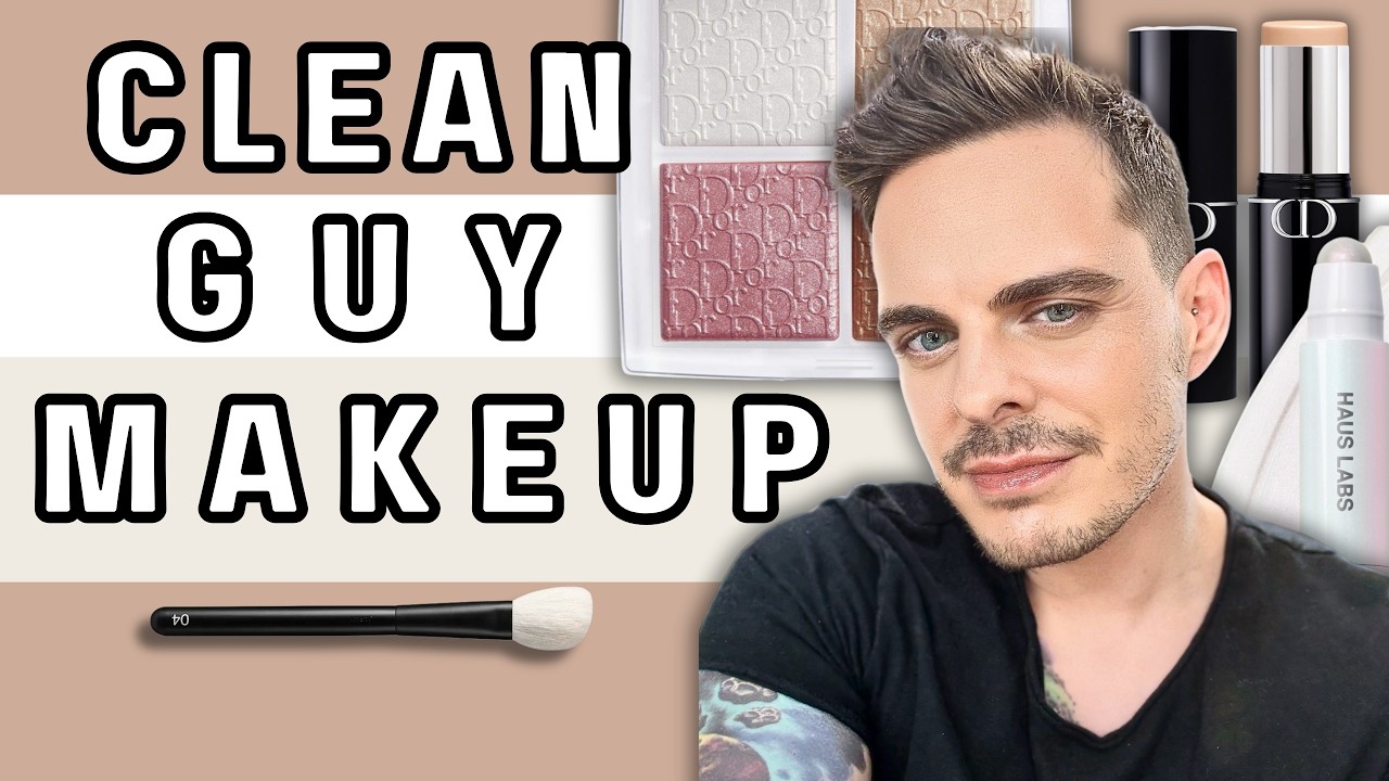 Clean Guy Makeup: Full Tutorial Plus Discussion