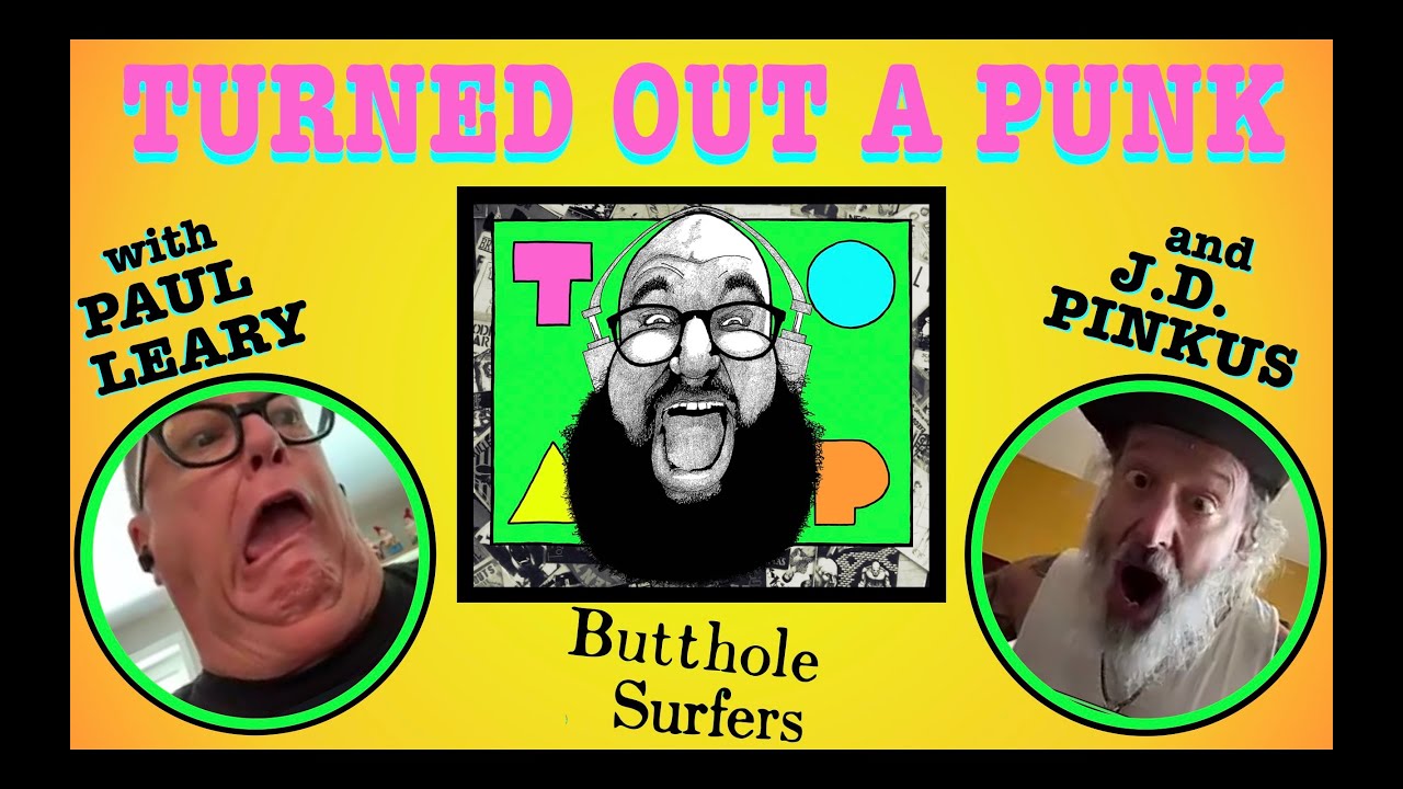 Paul Leary and JD Pinkus from Butthole Surfers are back