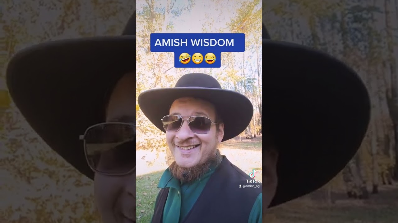 Amish Wisdom 🤣🤣