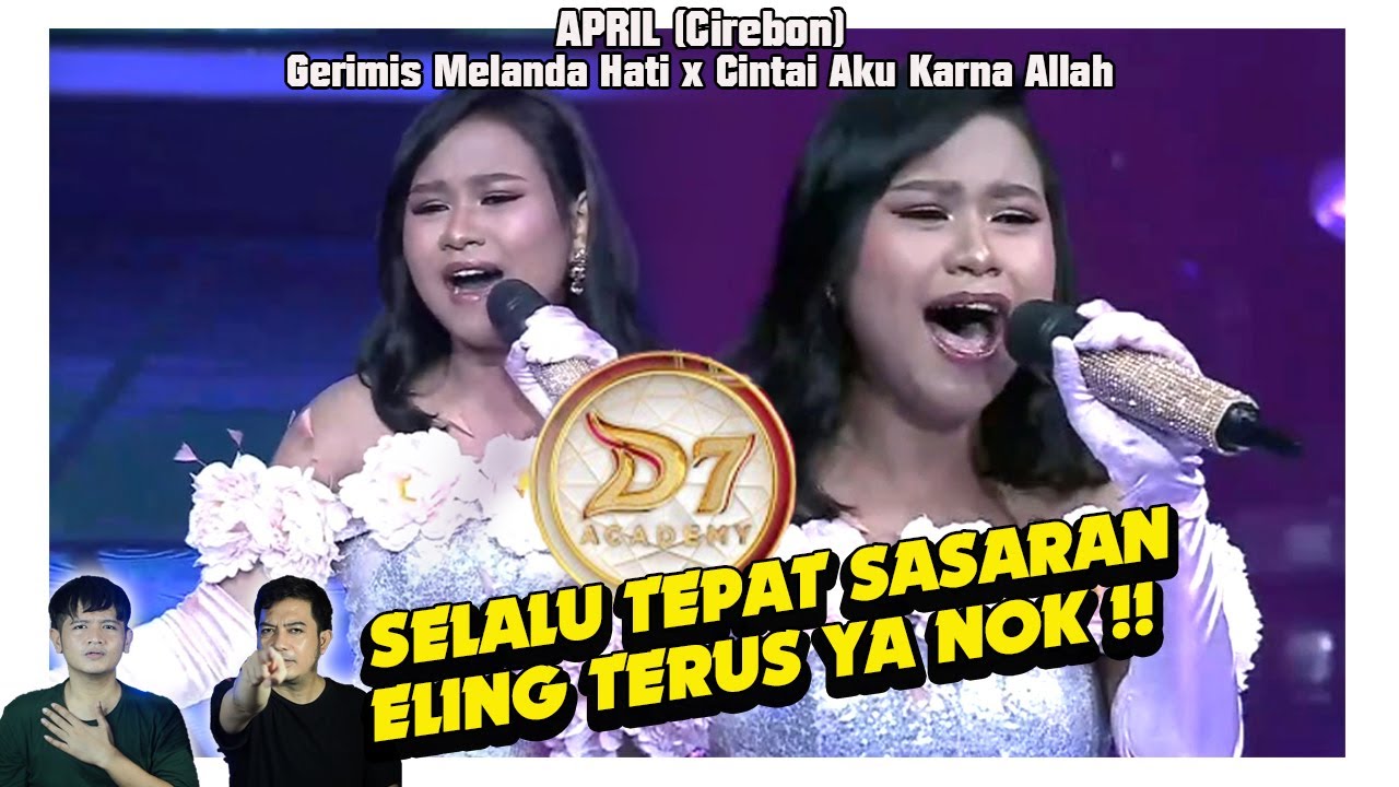 Dinamika dan powernya April (Cirebon) Juara !! Gerimis Melanda Hati x Cintai Aku Karna Allah.