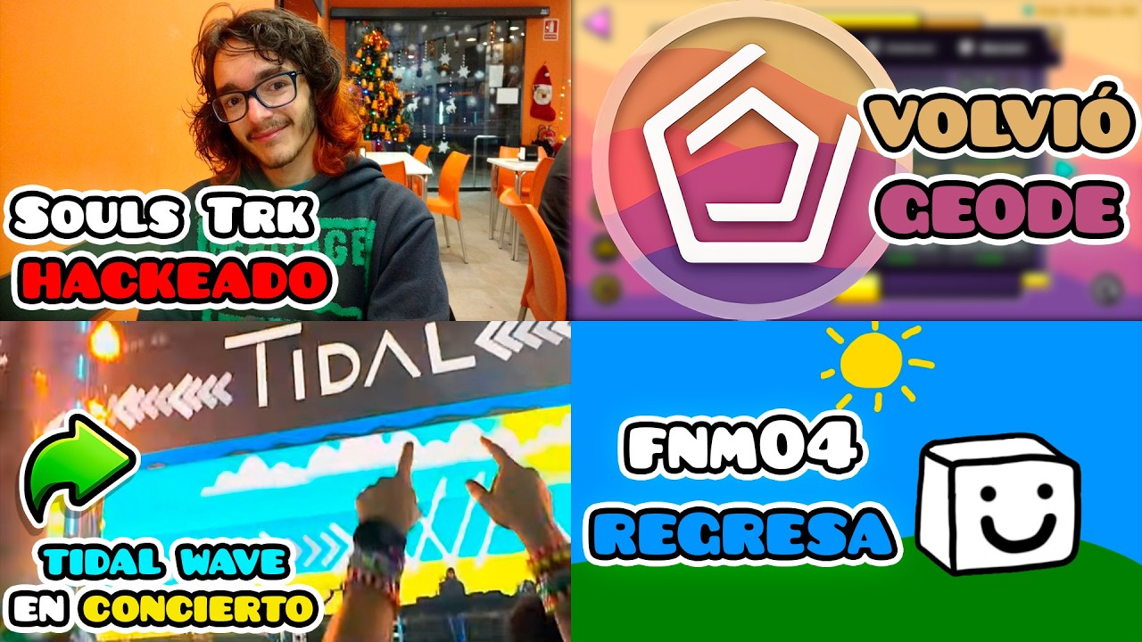 Souls TRK HACKEADO - VUELVE GEODE - &iquest;Tidal Wave en concierto? - Noticias Geometry Dash