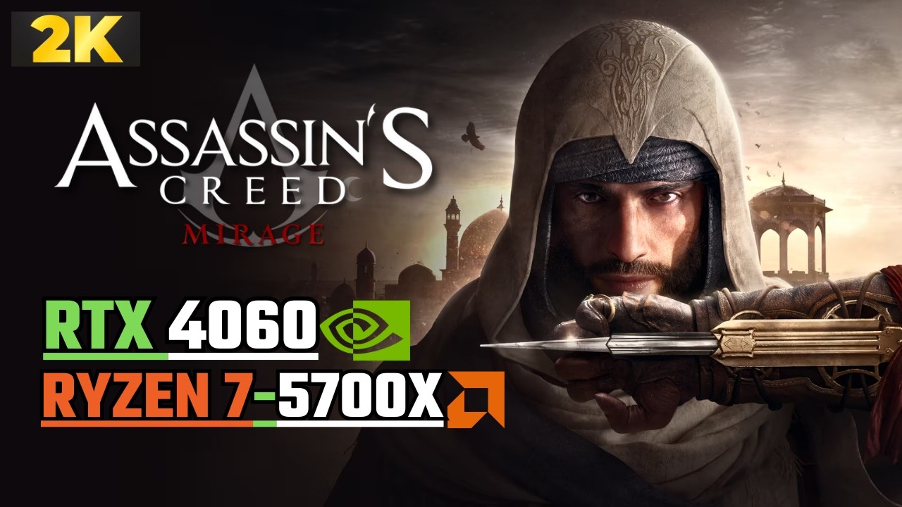 RTX 4060 + Ryzen 7-5700x !! Assassins Creed Mirage: QHD DLSS 4.5, Preset Custo