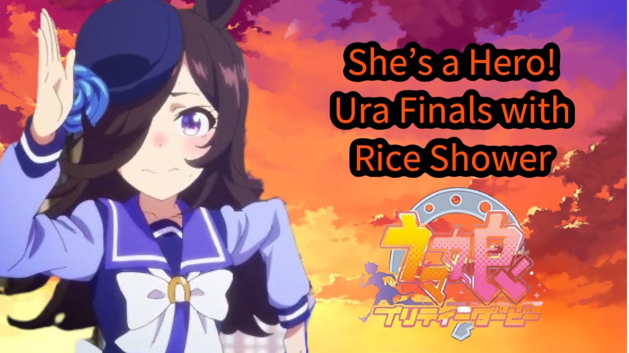 She’s a Hero!!! Winning URA Finals with Rice Shower! | Uma Musume