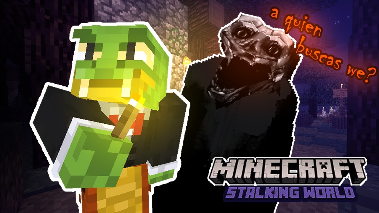 Él siempre te observa - Minecraft Stalking World Episodio 2
