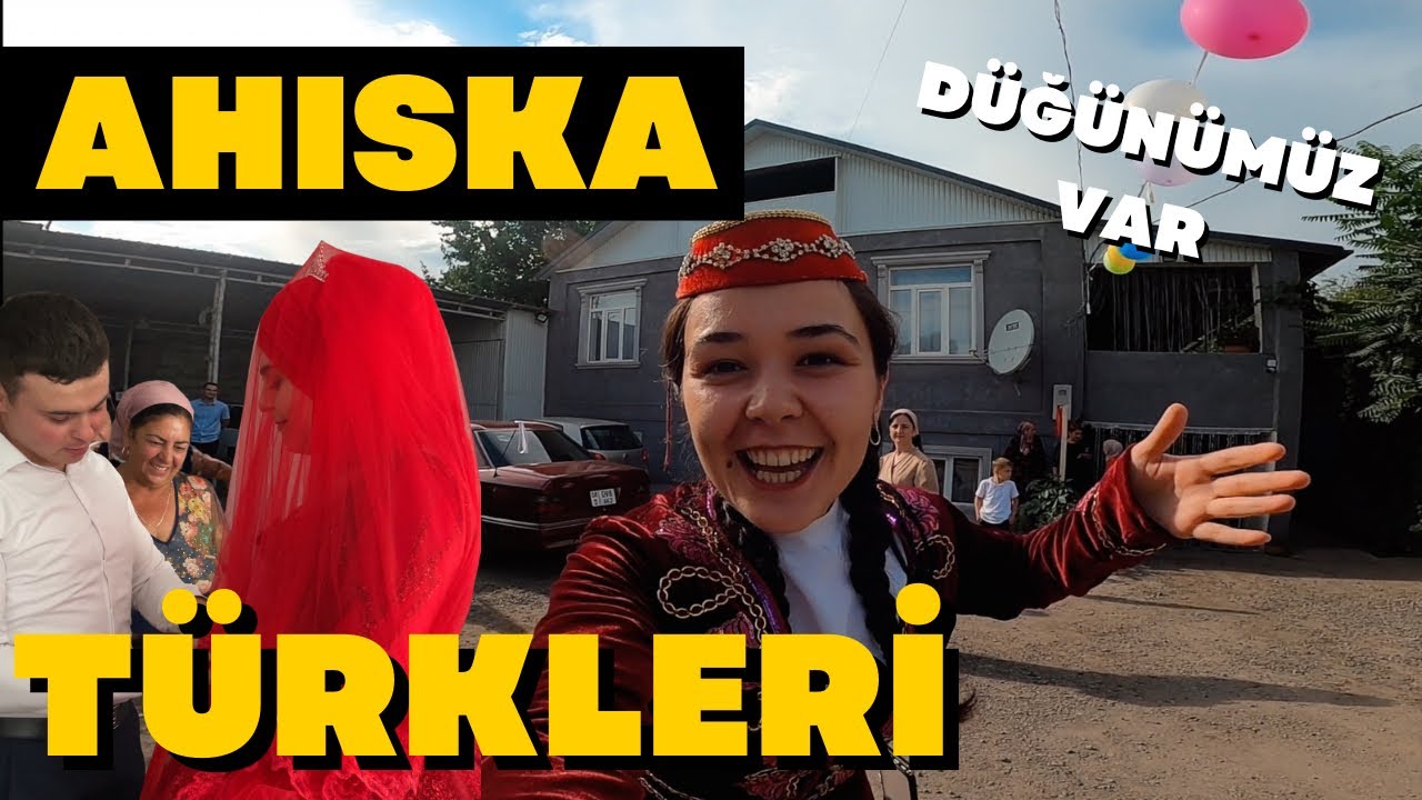 AHISKA TÜRKLERİNİN DÜĞÜNÜNDEYİM! Kırgızistan’da gelin evi