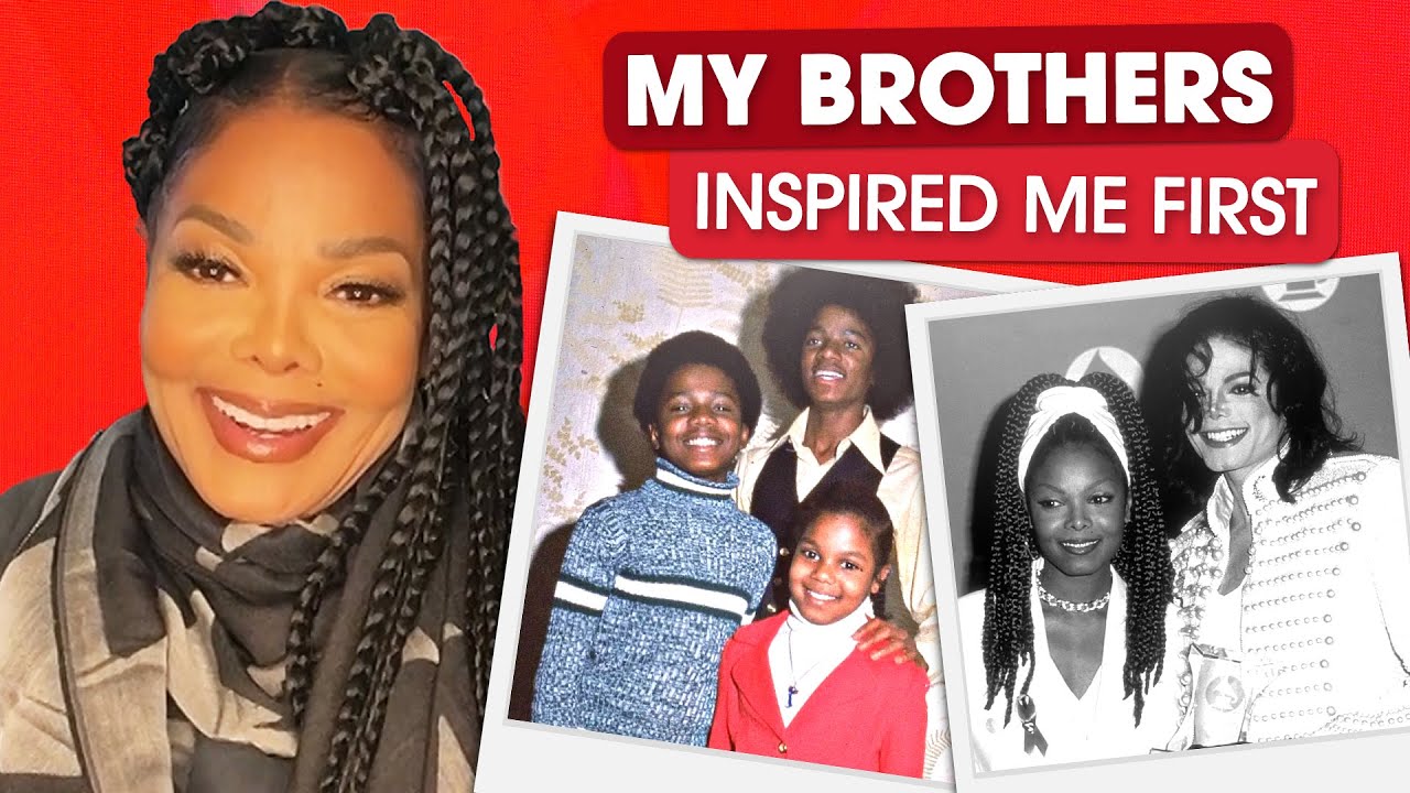 Janet Jackson 'inspired' by her brothers as a child