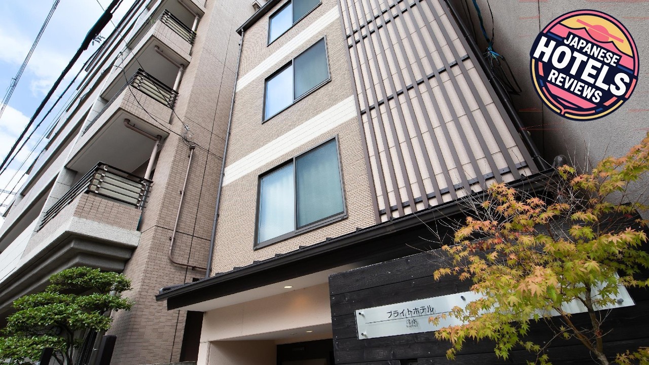 Bright Hotel Kiyomizu | Kyoto, Japan | Hotel Review 🏩