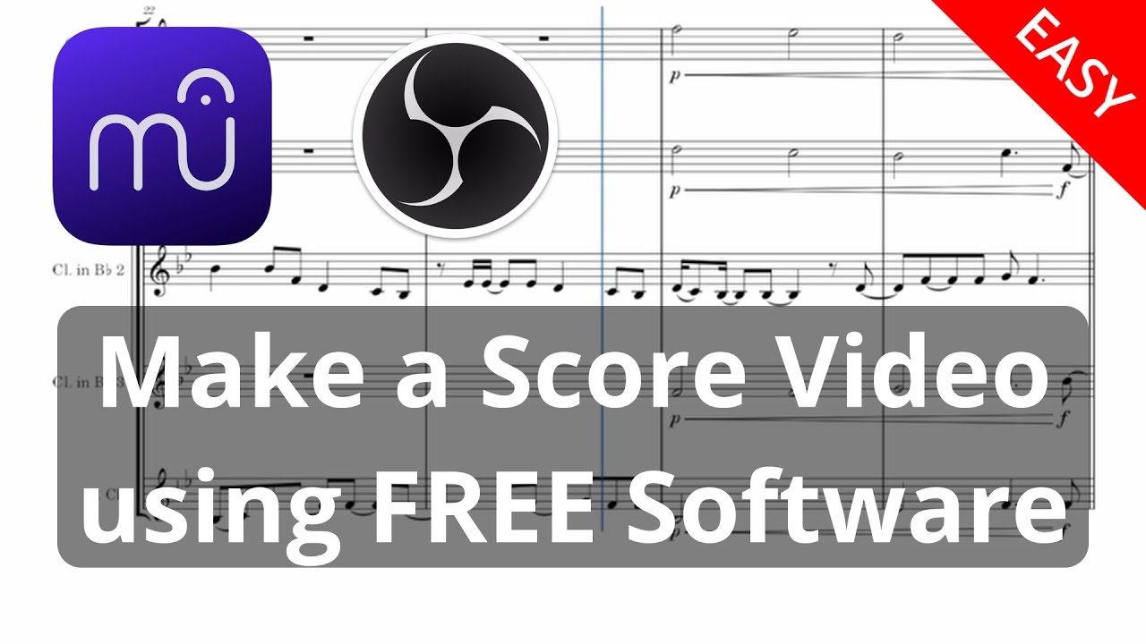 Easy Score Video Tutorial | MuseScore and OBS Studio