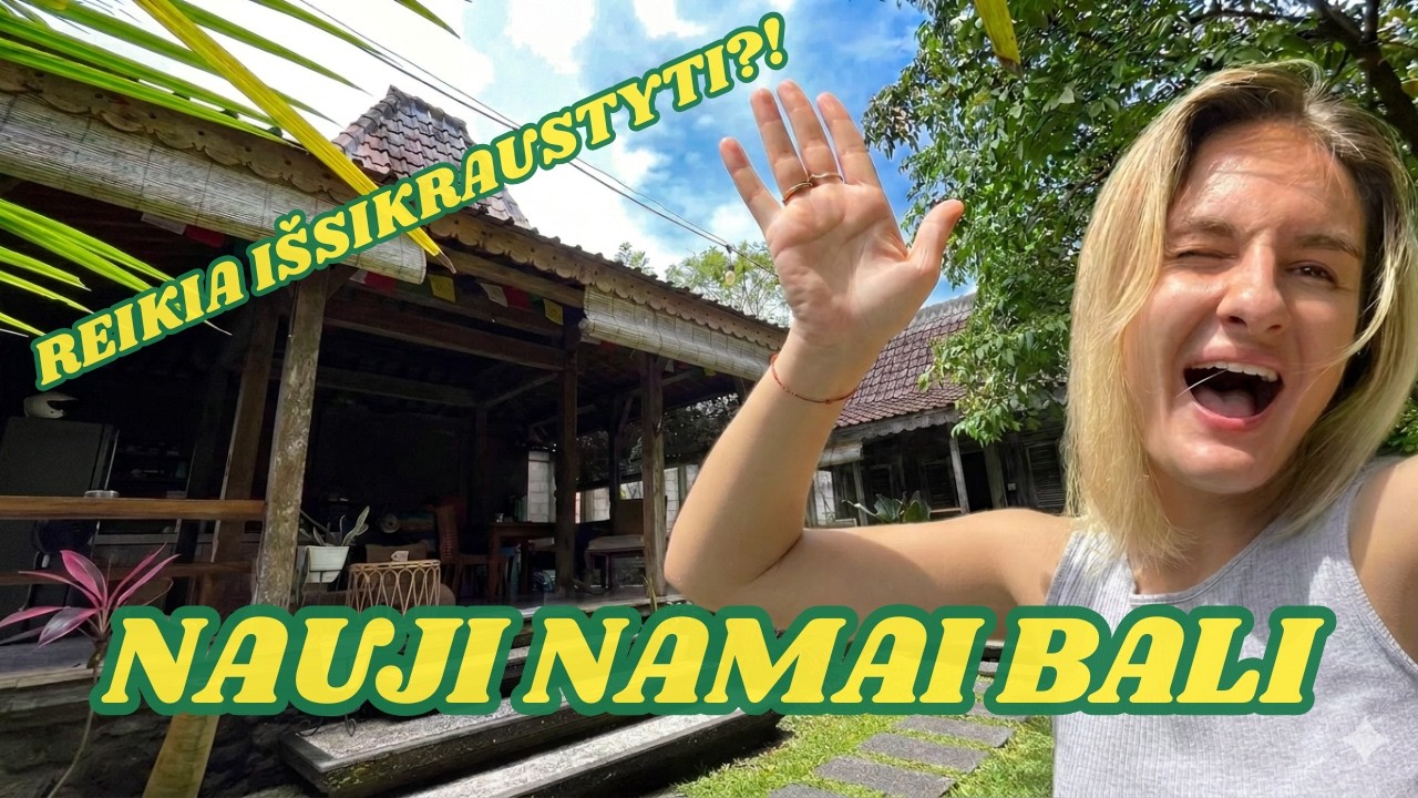 REIKIA STAIGA IŠSIKRAUSTYTI | Nauji namai BALI, ar buvo verta??