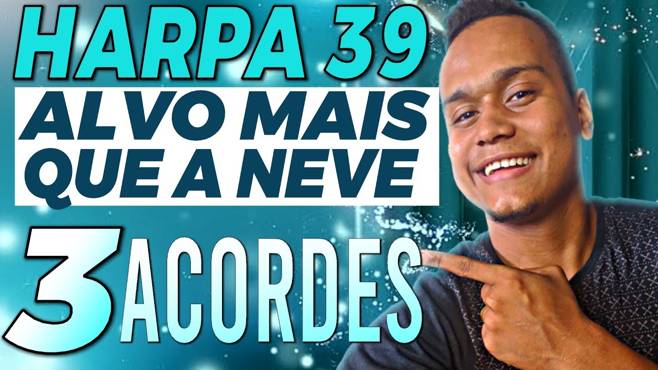 Harpa 39 - Como tocar ALVO MAIS QUE A NEVE no Violão | 3 ACORDES