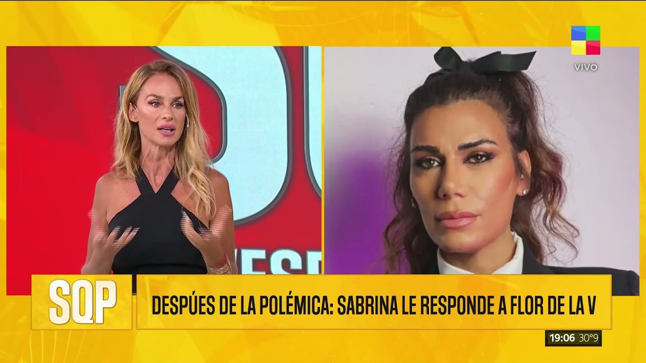 🔥 SABRINA ROJAS FURIOSA CON FLOR DE LA V: 