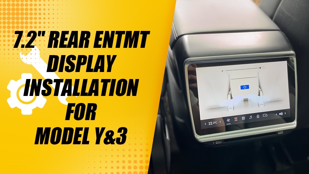 7.2'' Rear entertainment display installation guide for 2023 Model 3 & Y Long Range