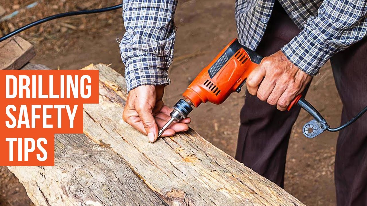 How to Use a Drill Safely | Power Drill Safety Tips For Beginner