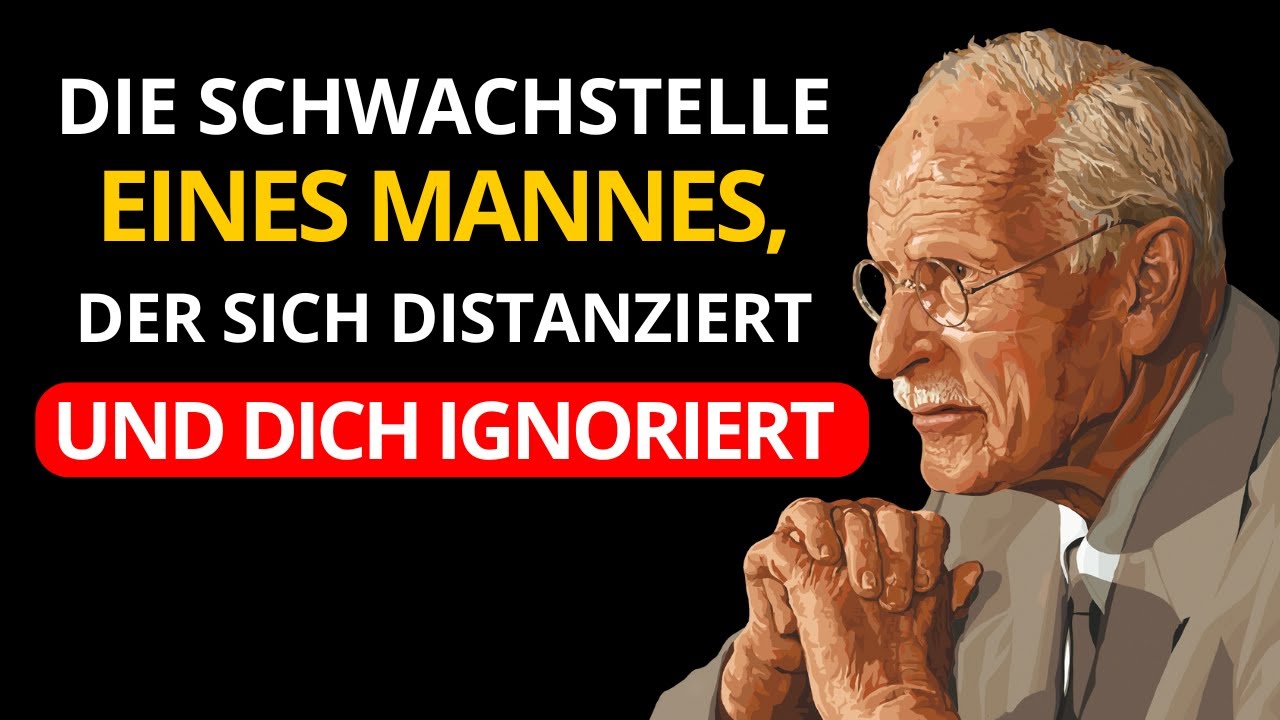 Die Größte SCHWÄCHE eines MANNES, der dich IGNORIERT | Carl Jung