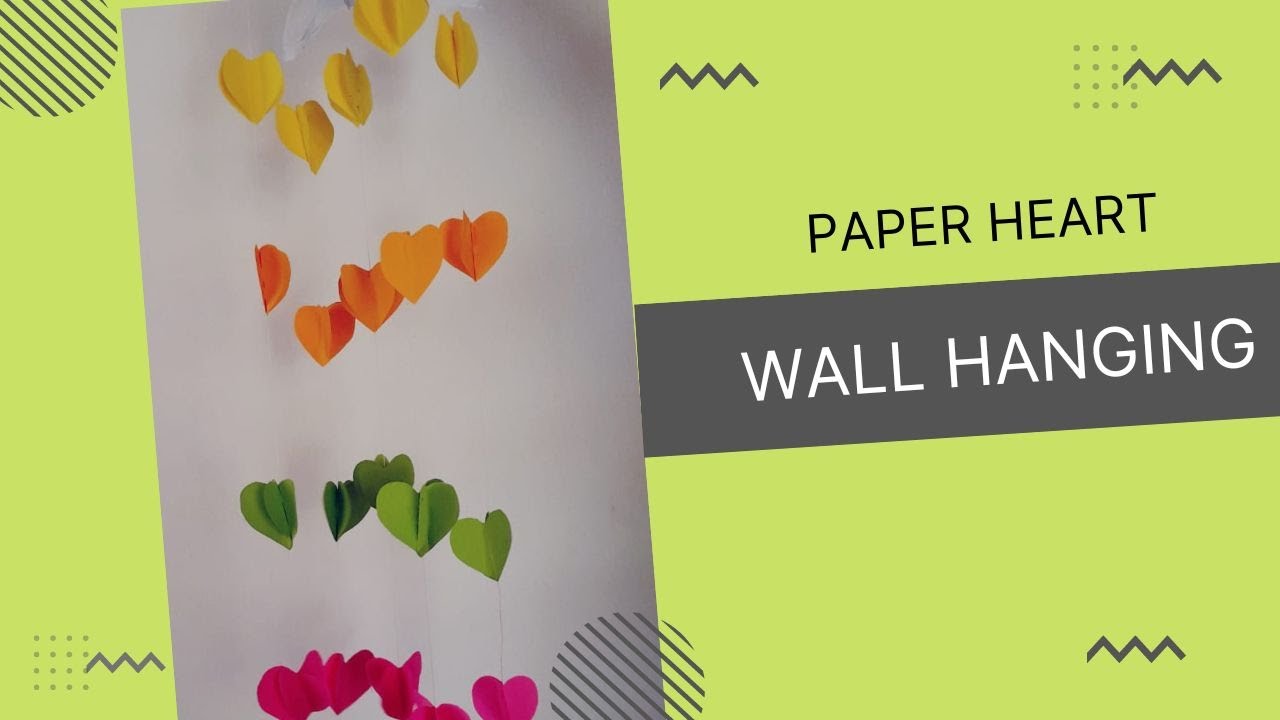 Paper Heart Wall Hanging | Wall Decor | Sreya N Sradha's Day Dreams