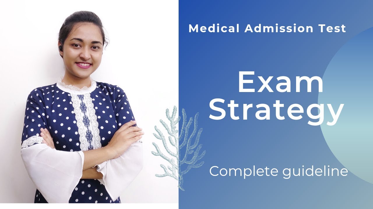 Medical Admission 2022|| Exam Hall Strategy || Final guideline 2022
