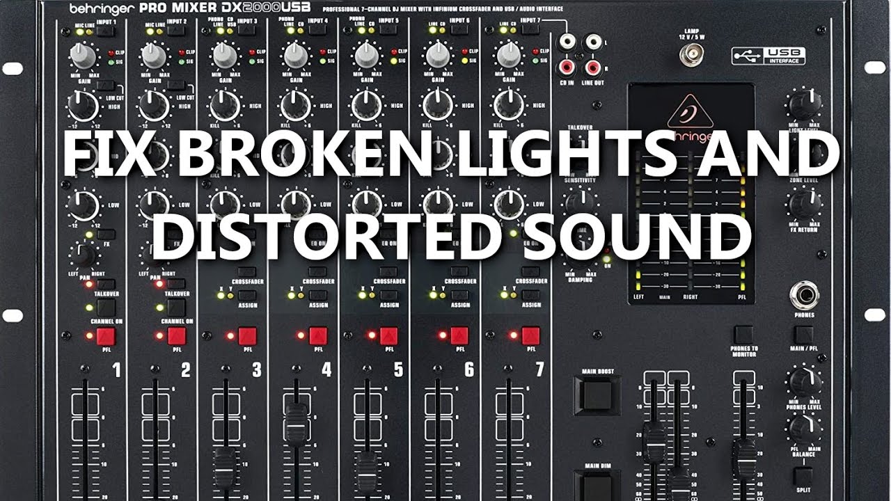 Fix misbehaving lights and sound on a Behringer mixer (DX2000USB)