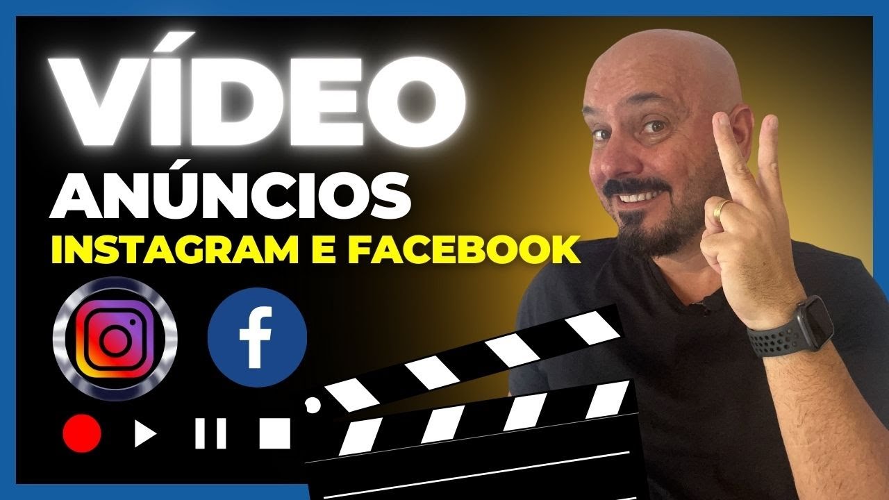 Como criar campanha de vídeo no Instagram e Facebook em 2024