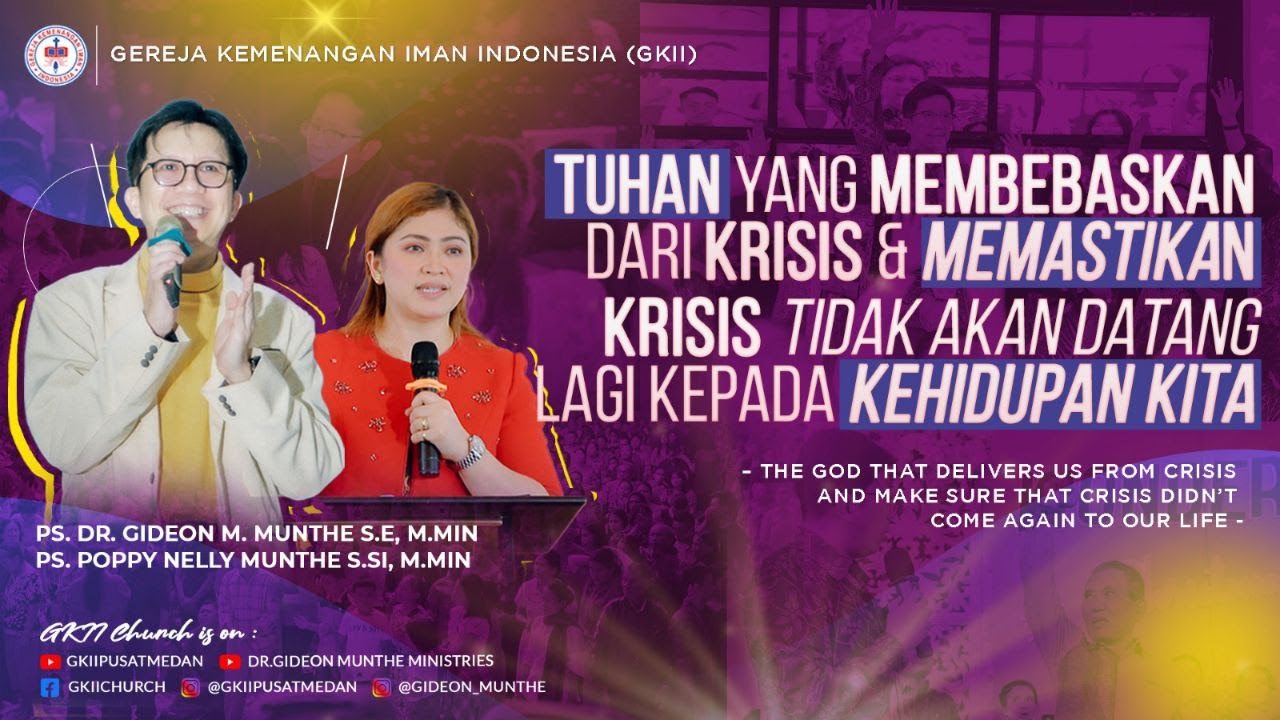 Tuhan yang Membebaskan Dari Krisis & Memastikan Krisis Tidak akan Datang Lagi Kepada Kehidupan Kita