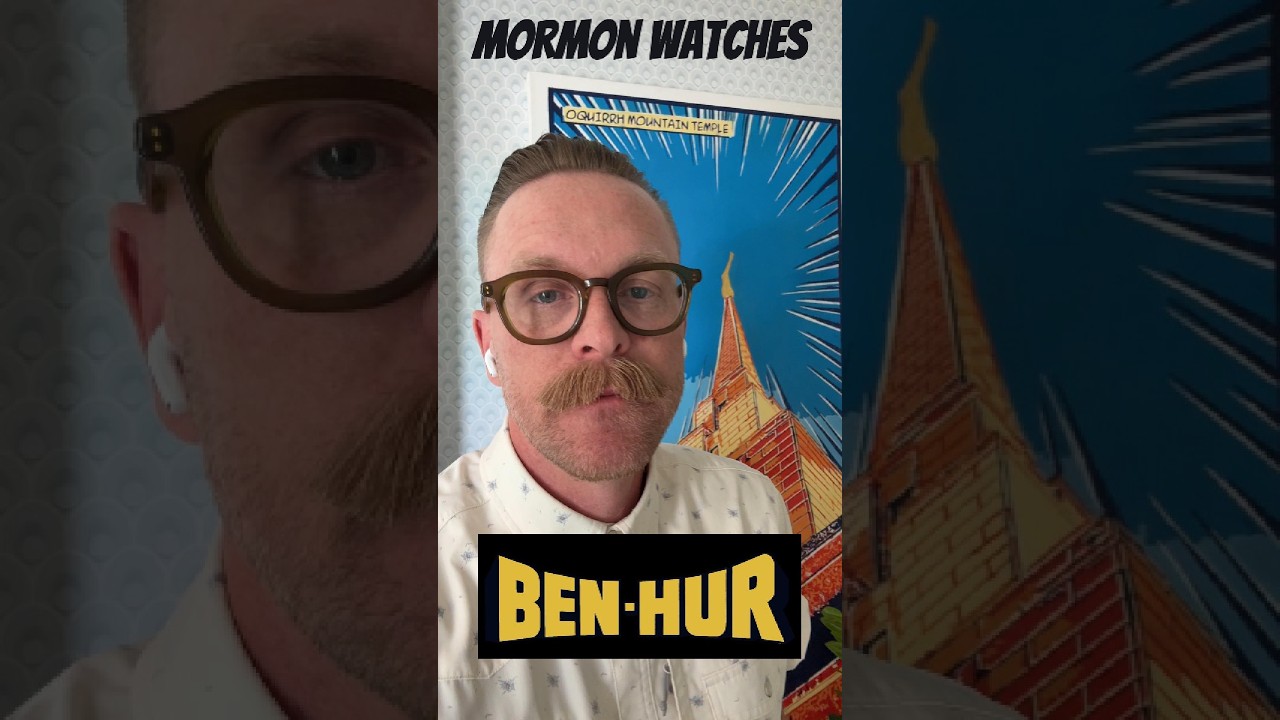 Mormon Watches Movie Ben-Hur & Reacts