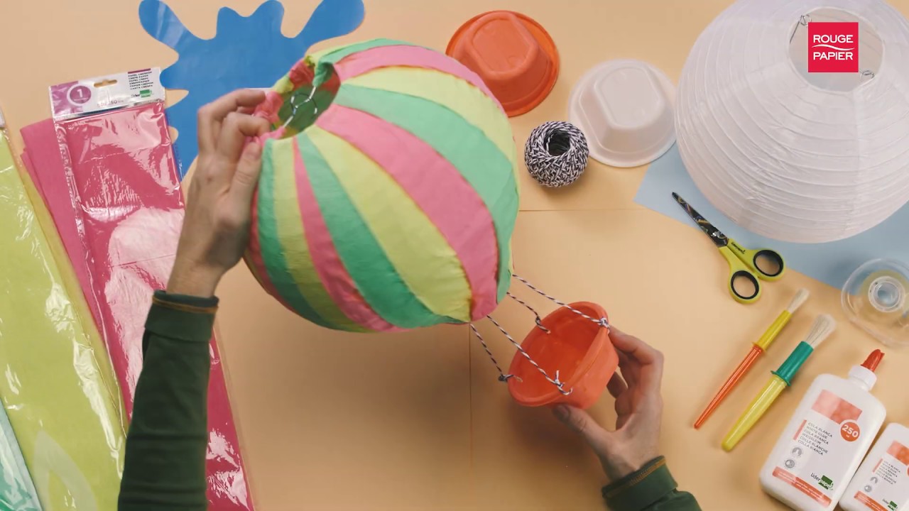 Comment faire une montgolfière