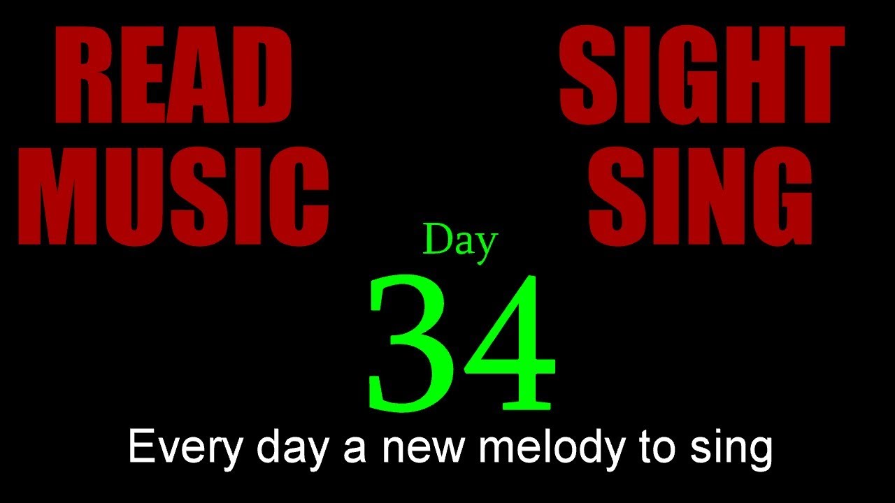 Day 34 - Bb Major Sight Sing