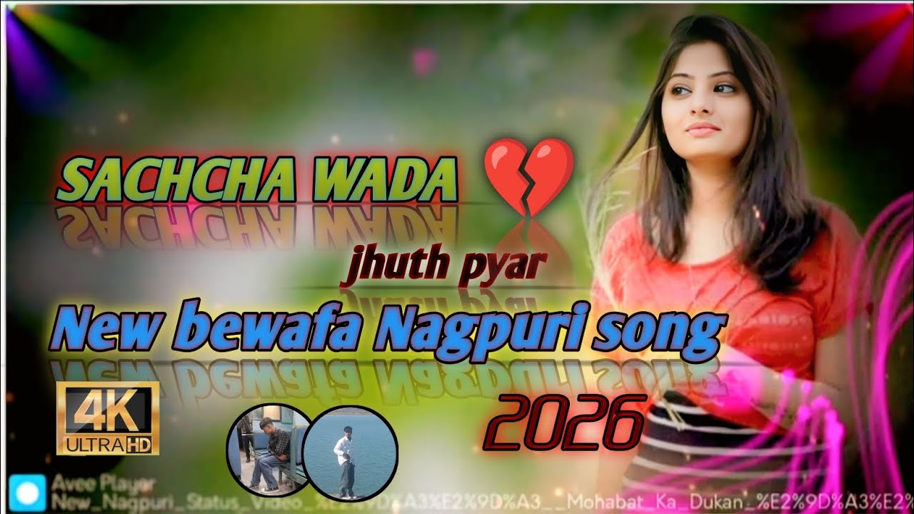 SACHCHA wada jhuth pyar new Nagpuri bewafa song #trending #boostup #nagpurimusic #wayral_video #sad 