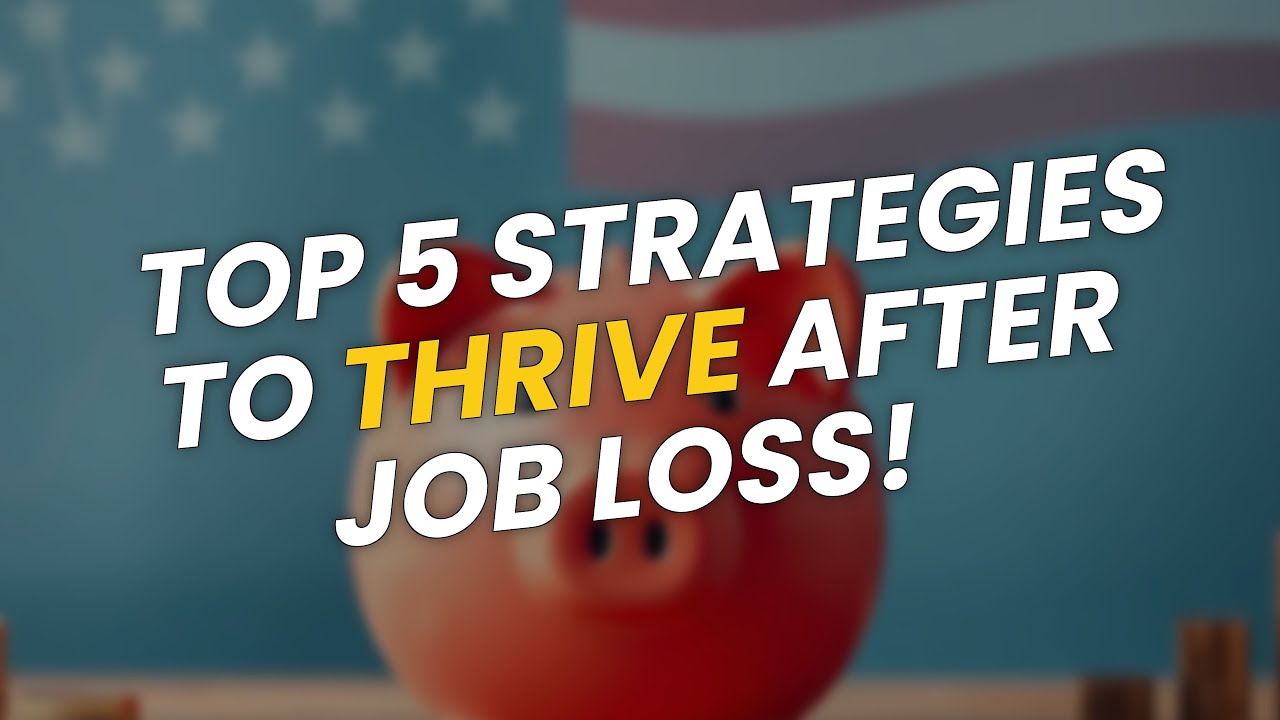 TOP 5 Strategies to Thrive After Job Loss at 60! 💪💰