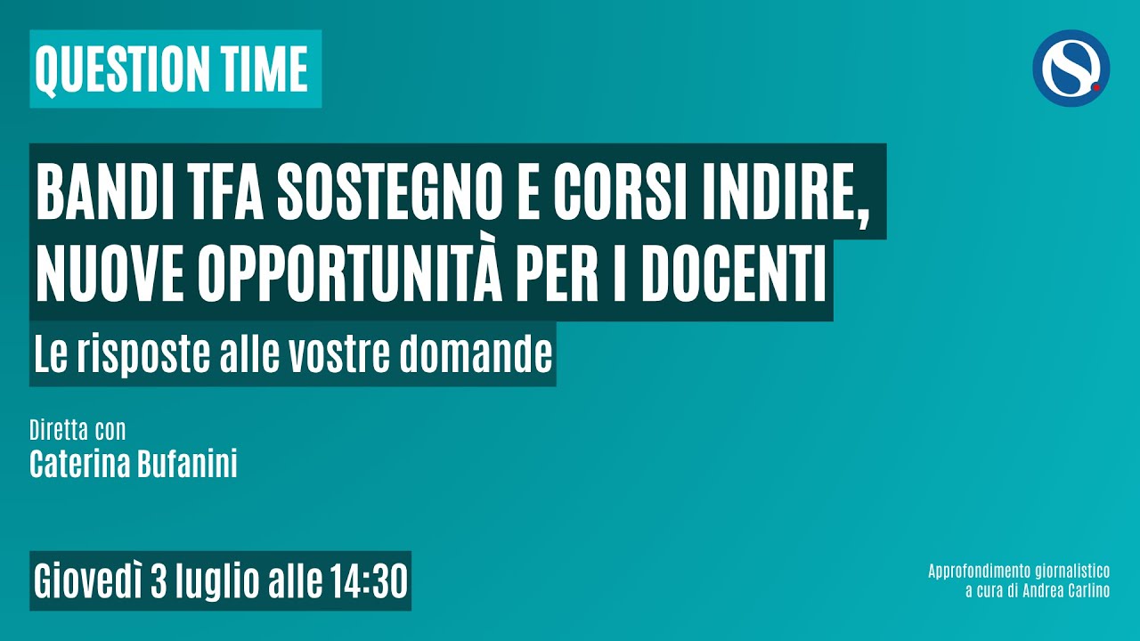 Bandi TFA sostegno e Corsi INDIRE, nuove opportunità per i docenti: una guida per orientarsi