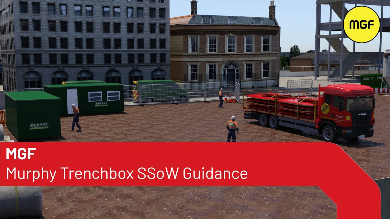MGF | Murphy Trench Box | Safe System of Work