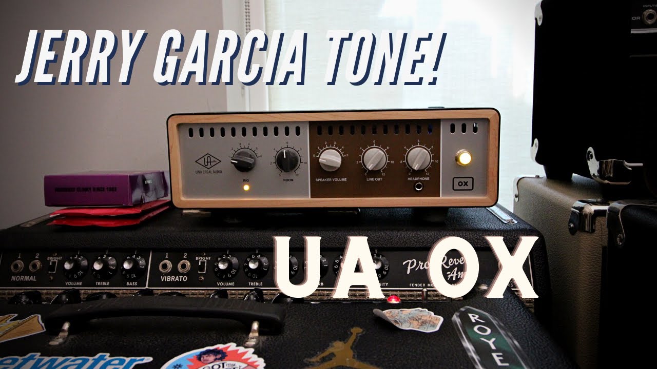 Jerry Garcia Tone with UA OX Box!