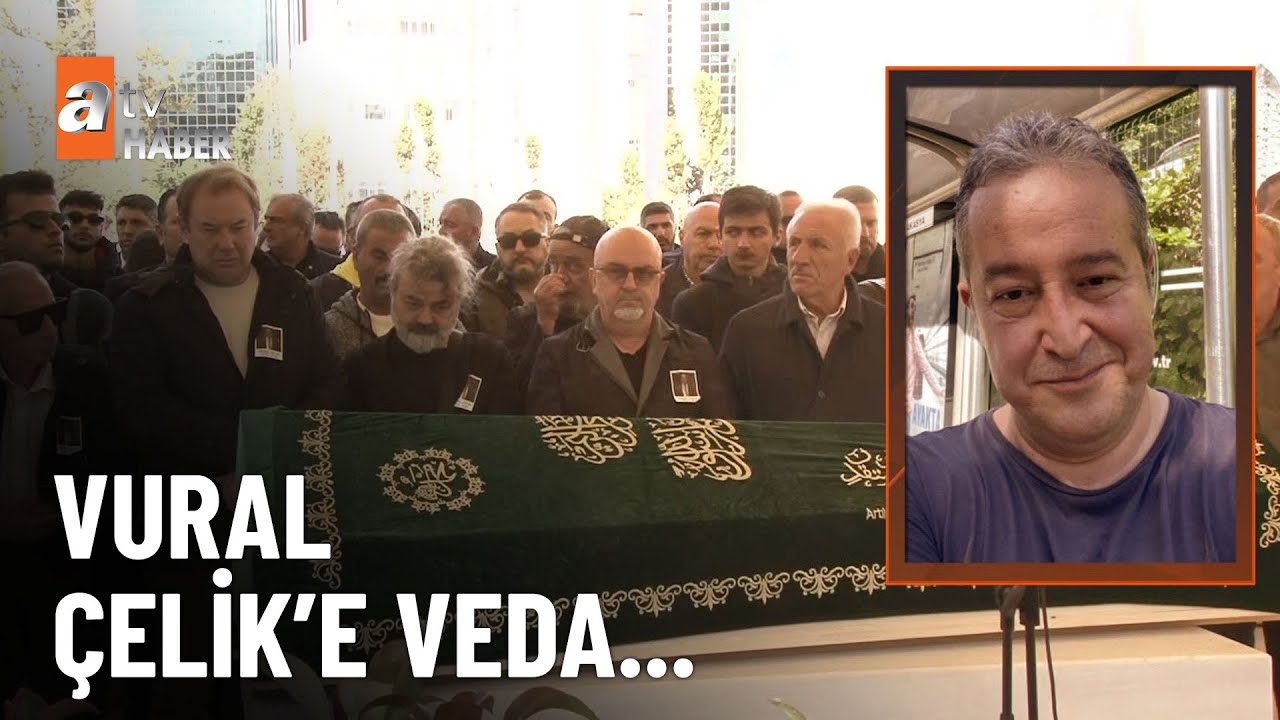 Sevilen oyuncu Vural Çelik son yolculuğuna uğurlandı  - atv Ana Haber 19 Ekim 2024