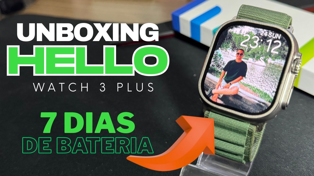 Smartwatch Ultra HELLO WATCH 3 PLUS Unboxing Review - Melhor BATERIA,  AMOLED e BARATO!