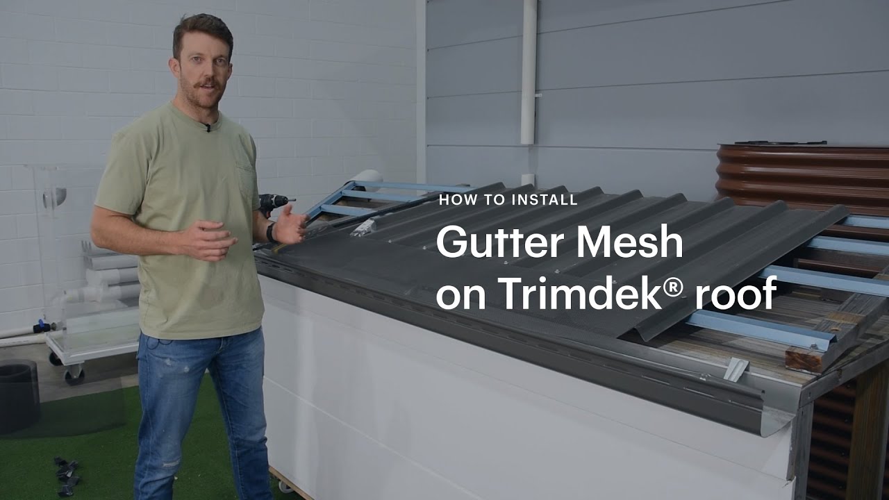 How to Install: Gutter mesh on a Trimdek&reg; roof
