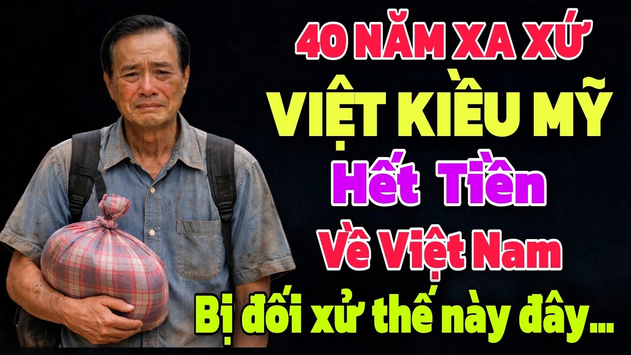 QUÁ CAY - VIỆT KIỀU MỸ HẾT ĐÔ LA VỀ VIỆT NAM BỊ ĐỐI XỬ THẾ NÀY ĐÂY...