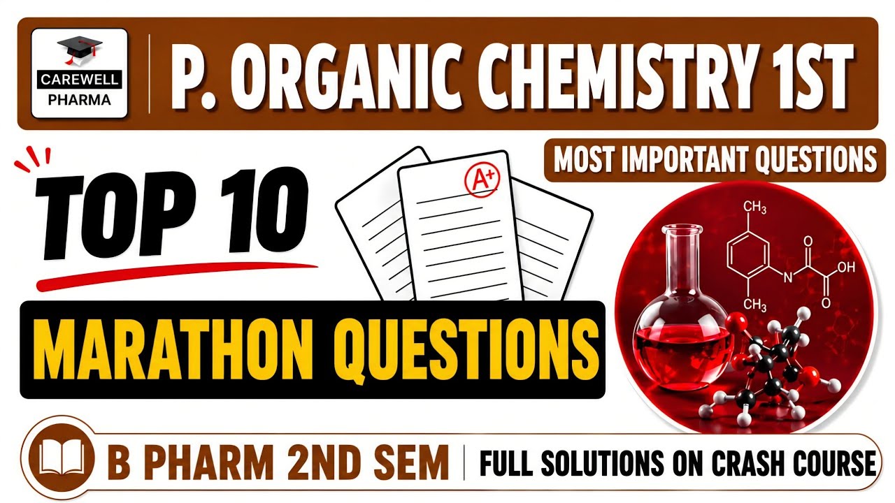 POC 1 Top 10 Marathon | Pharmaceutical Organic Chemistry B.Pharm 2nd Semester Important Questions...
