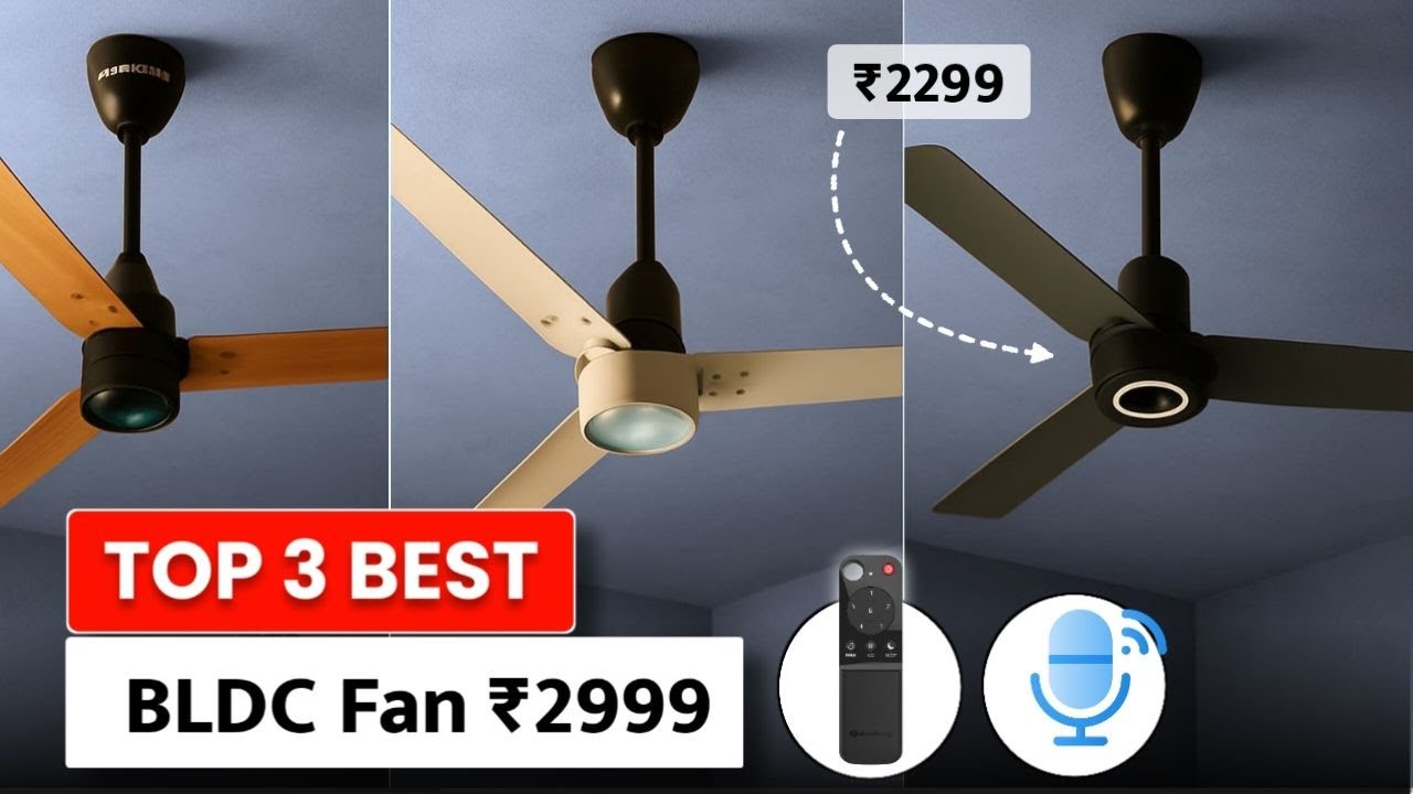 Top 3 Best BLDC Fans in India 2025 | Best BLDC Fan Under 3000, 4000 & 5000 | Atomberg vs ACTIVA
