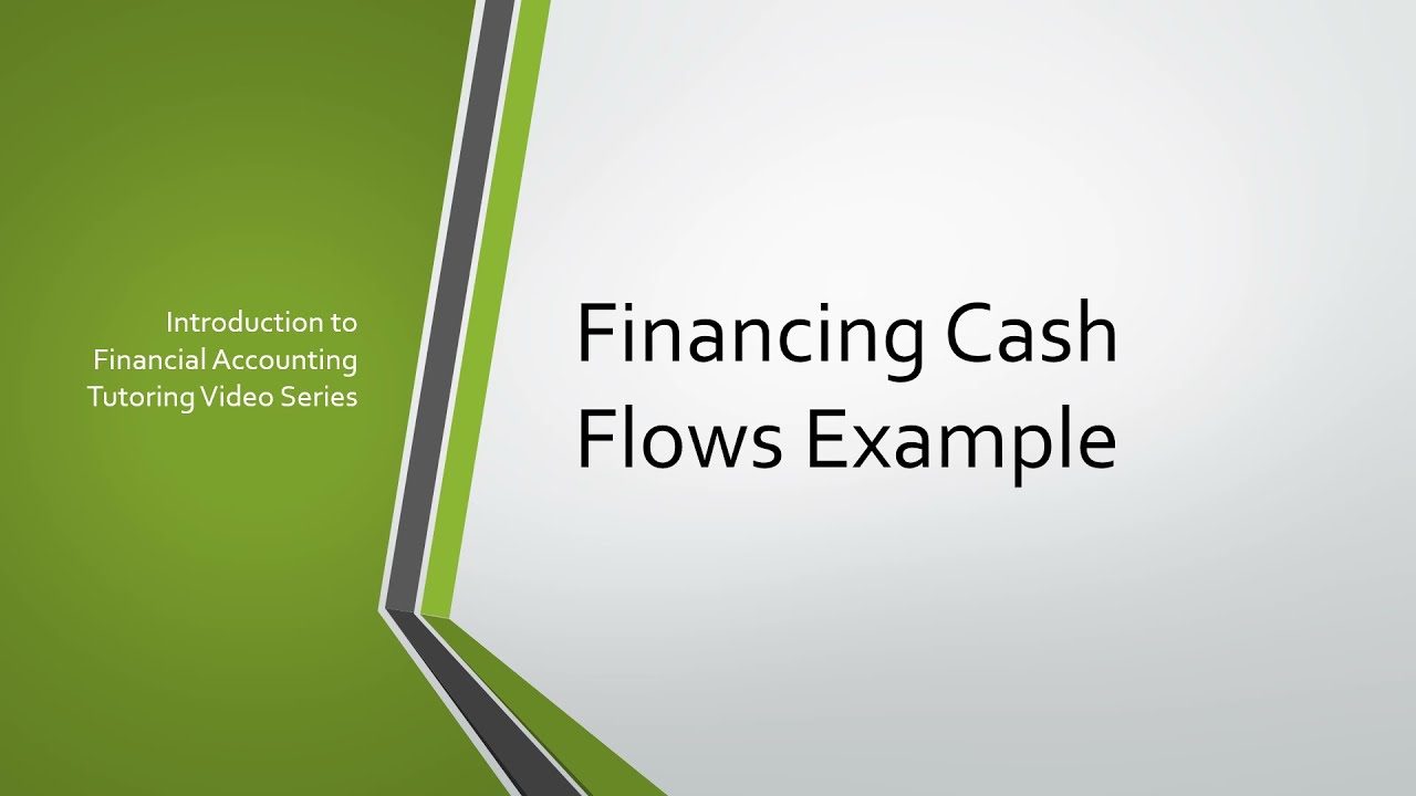 Financing Cash Flows