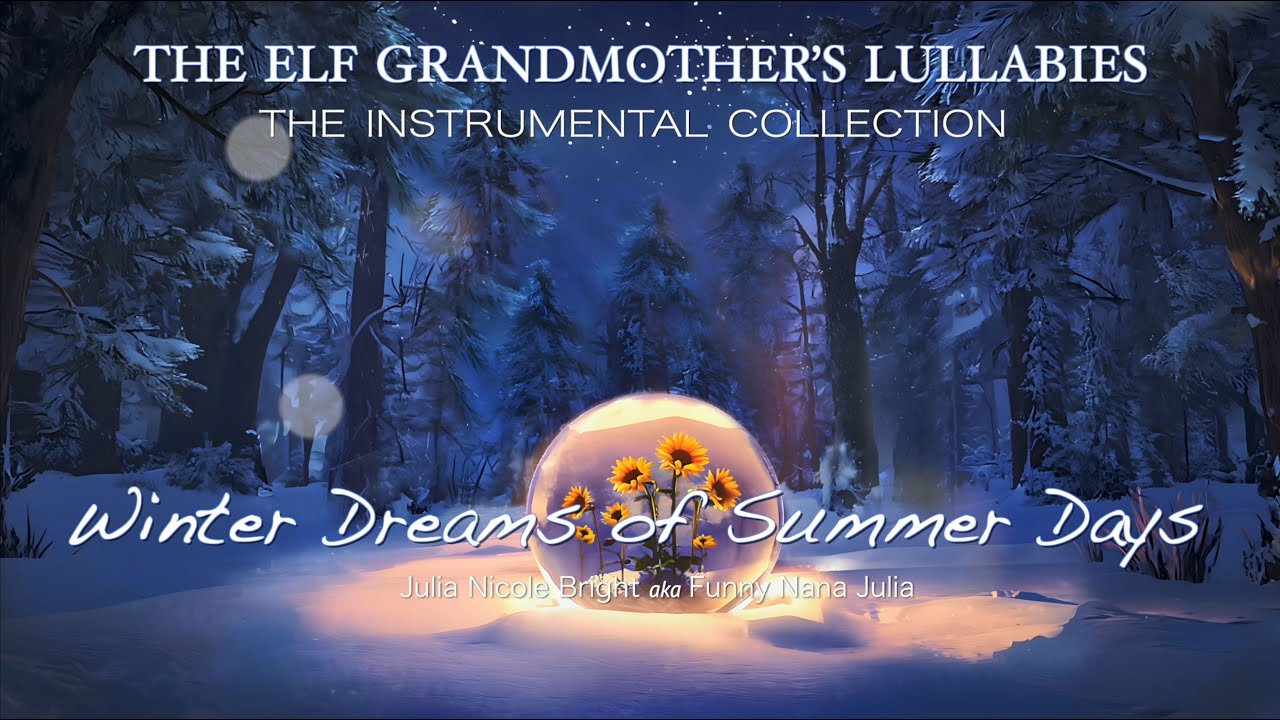 ✨🌙🎶 WINTER DREAMS OF SUMMER DAYS  ✨