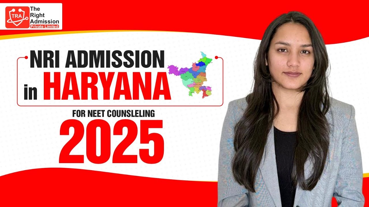 How to Get MBBS Admission in Haryana Under NRI Quota | Full Guide by TRA The Right Admission