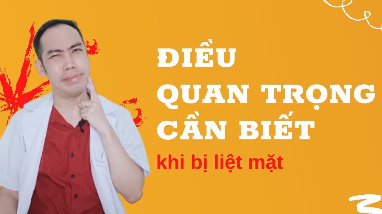 #18 Điều quan trọng cần biết để bảo vệ mắt, miệng khi bị liệt mặt hiệu quả // Cao Quốc Dũng