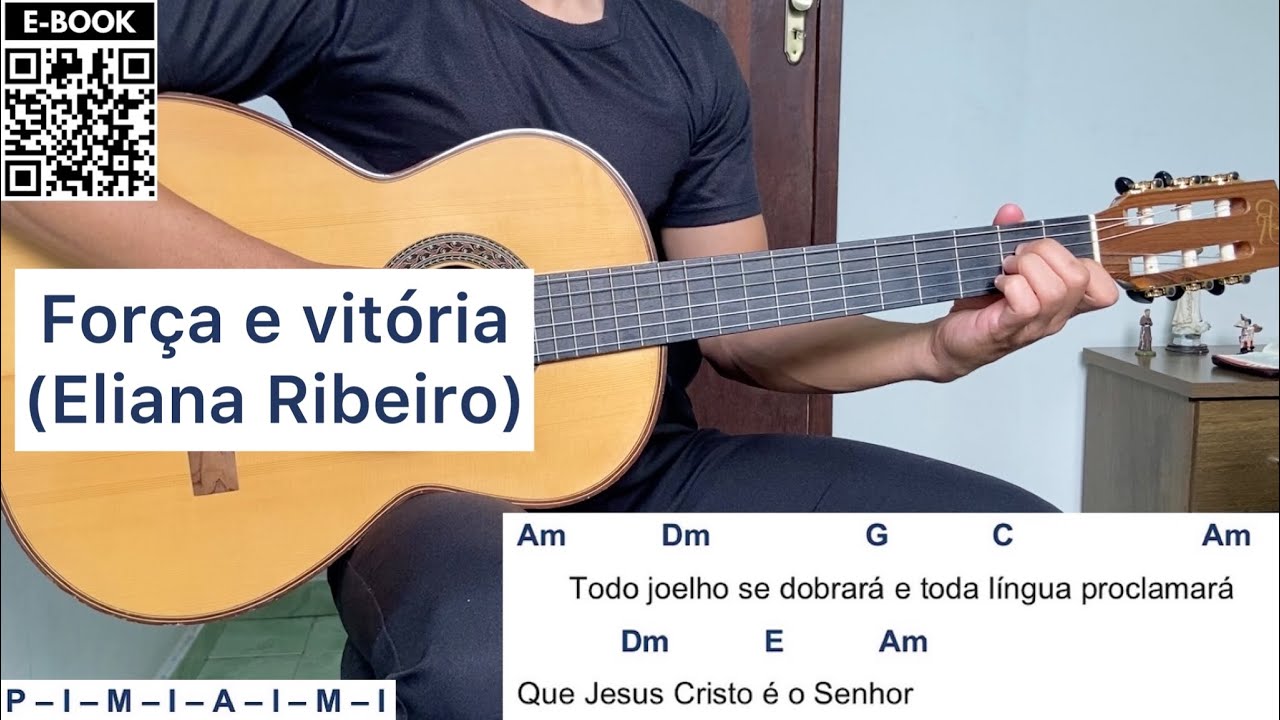 FORÇA E VITÓRIA - (músicas para adoração) | como tocar no violão [letra e cifra]