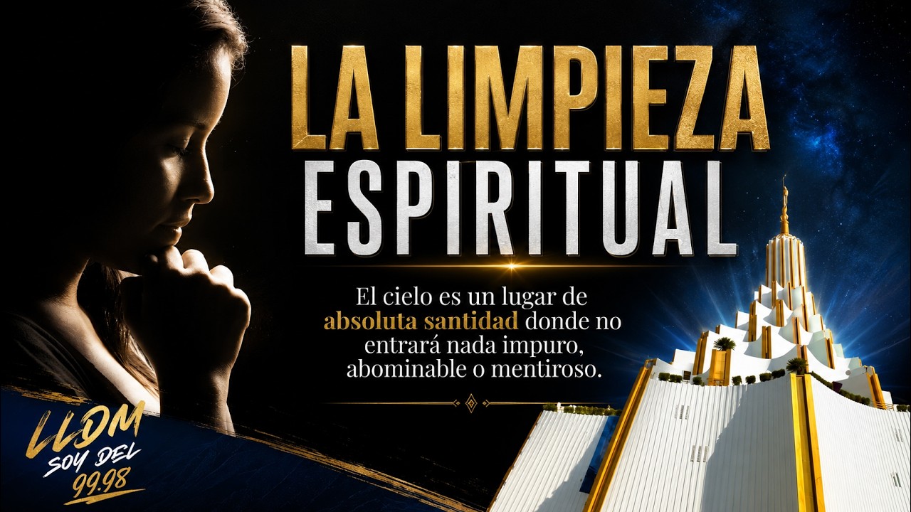LA LIMPIEZA ESPIRITUAL, DOMINICALES LLDM