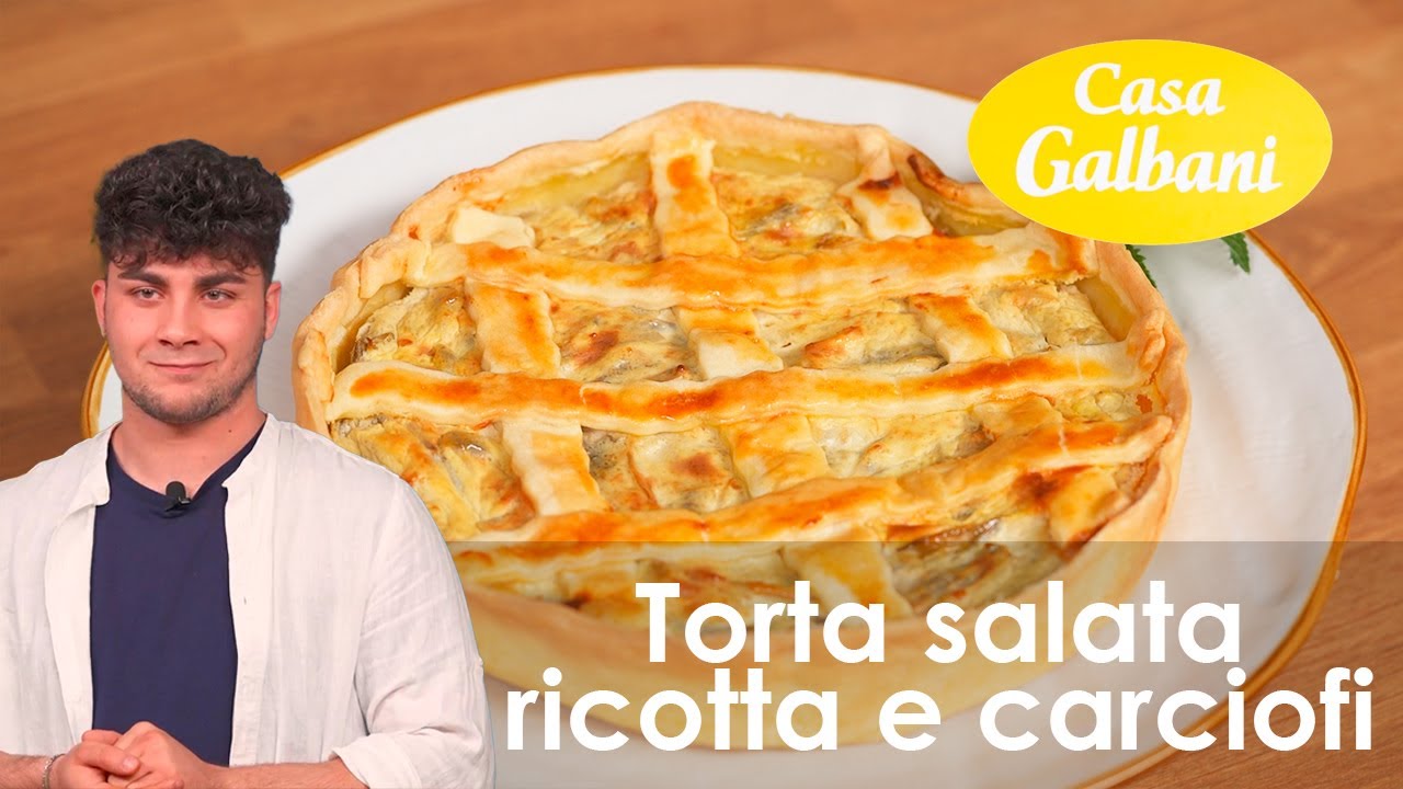 Casa Galbani Ep. 13 | Torta salata con Carciofi e Ricotta