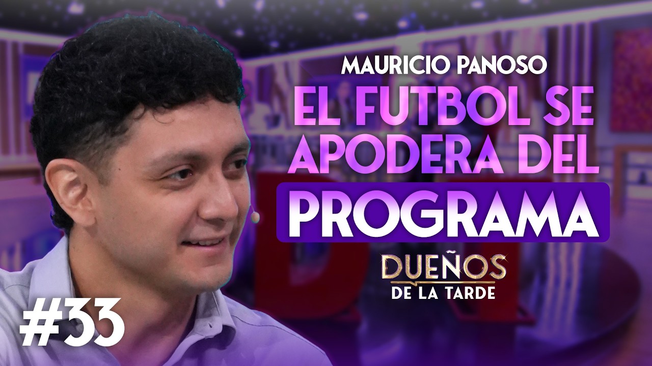 EL FÚTBOL SE APODERA DE DUEÑOS DE LA TARDE, MAURICIO PANOSO