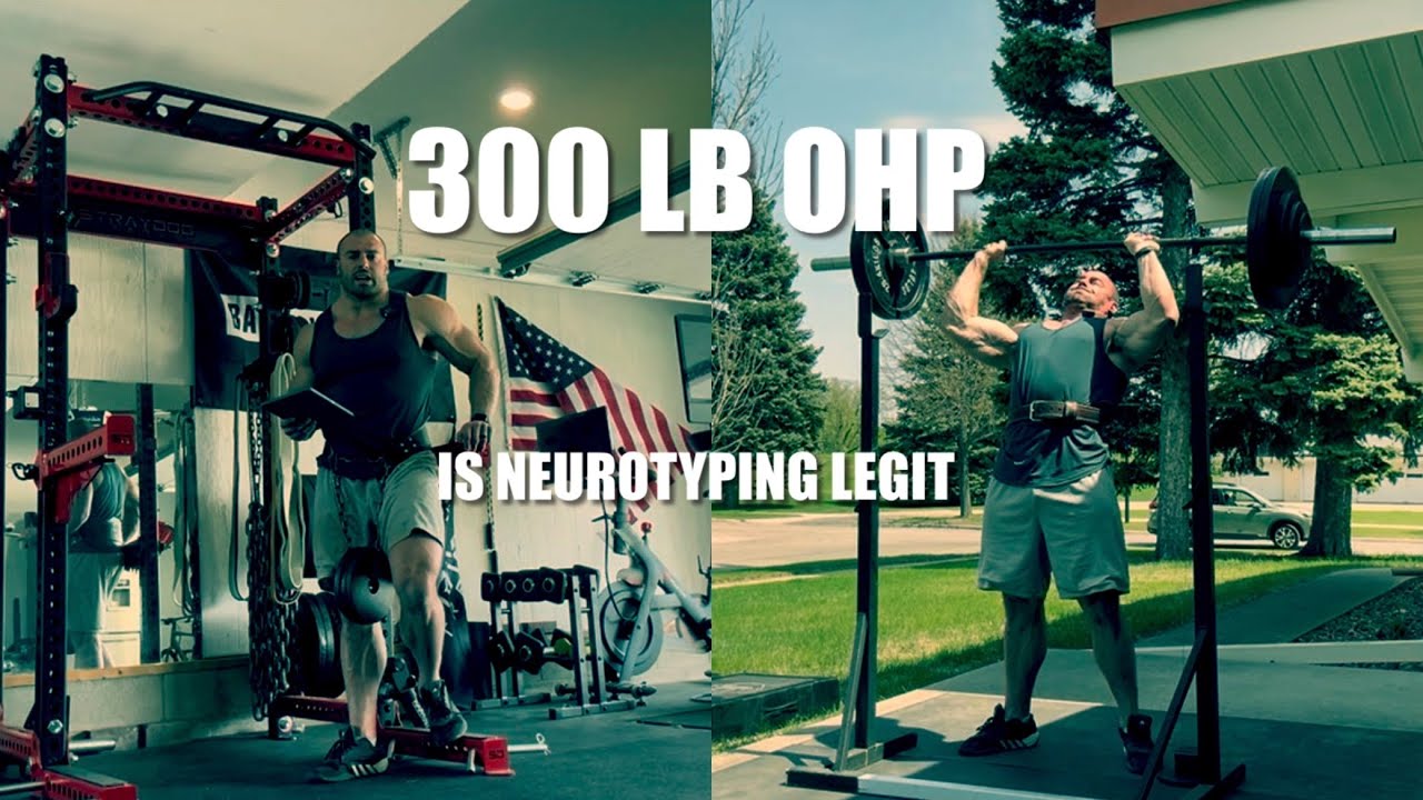 Max Out Overhead Press. Is Neurotyping Legit?